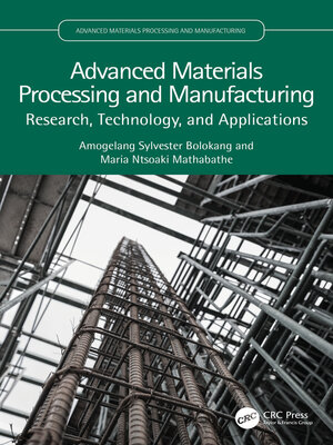 cover image of Advanced Materials Processing and Manufacturing